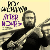 Buchanan, Roy - After Hours -Remast-