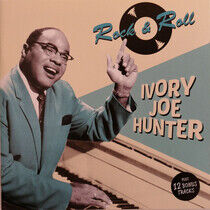 Hunter, Ivory Joe - Rock & Roll -Bonus Tr-