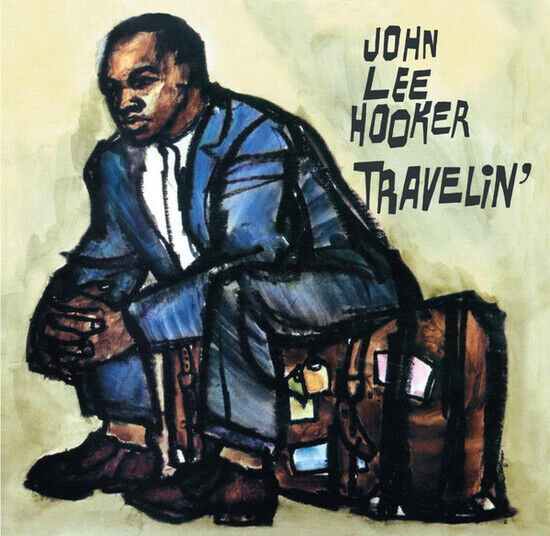 Hooker, John Lee - Travelin\'/I\'m John Lee..