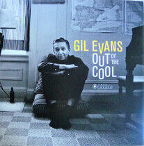 Evans, Gil - Out of the Cool -Hq-