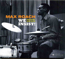Roach, Max - We Insist!/Freedom Now..