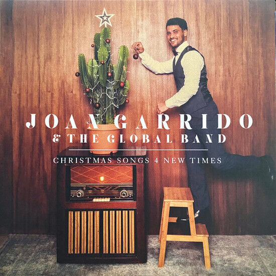 Garrido, Joan & the Globa - Christmas Songs 4 New..