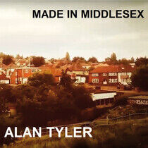 Tyler, Alan - Made In Middlesex -Ltd-