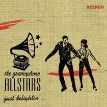 Gramophone Allstars - Just Delightin'
