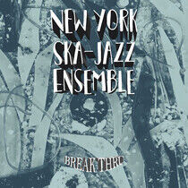New York Ska Jazz Ensembl - Break Thru!