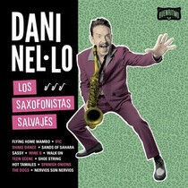 Nel-Lo, Dani - Los Saxofonistas Salvajes