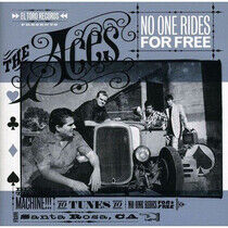 Aces - No One Rides For Free