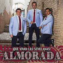 Almorada - Que Vivan Las Sevillanas