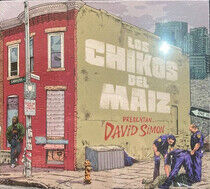 Los Chikos Del Maiz - David Simon