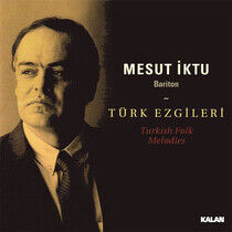 Iktu, Mesut - Turkish Folk Melodies