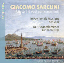 Le Pavillon De Musique/La - Sarcuni: Missa a 5 Voci..