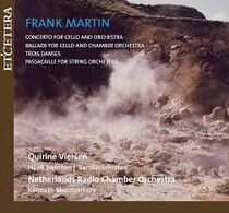 Martin, F. - Cello Concerto/Ballade