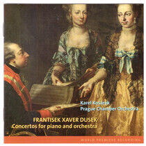 Dusek, F.X. - Concertos For Piano & Orc
