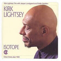 Lightsey, Kirk -Trio- - Isotope