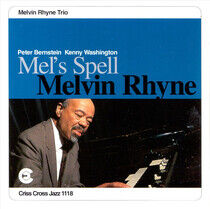 Rhyne, Melvin -Trio- - Mel's Spell