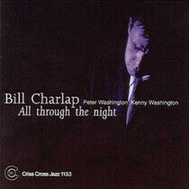 Charlap, Bill -Trio- - All Through the Night