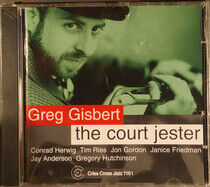 Gisbert, Greg - Court Jester