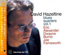 Hazeltine, David -Quartet - Blues Quarters 1
