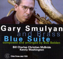 Smulyan, Gary and Brass - Blue Suite