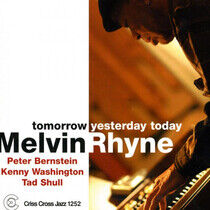 Rhyne, Melvin -Trio- - Tomorrow Yesterday Today