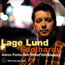 Lund, Lage -Quartet- - Foolhardy