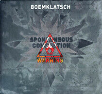 Boemklatsch - Spontaneous Combustion