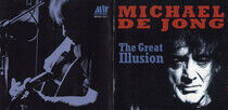 Jong, Michael De - Great Illusion