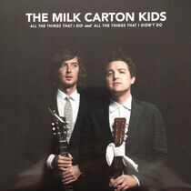 Milk Carton Kids - All the Things I Did..