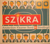 Amsterdam Klezmer Band & - Szikra