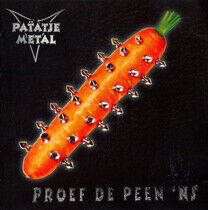 Patatje Metal - Proef De Peen 'Ns -McD-