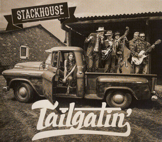Stackhouse - Tailgatin\'