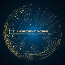 Indecent Noise - Everything is.. -Digi-