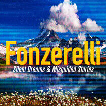 Fonzerelli - Silent Dreams &..