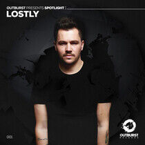 Lostly - Outburst Presents..