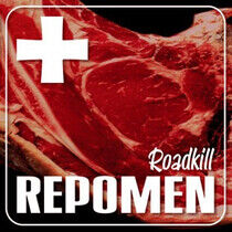 Repomen - Roadkill