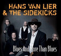 Lier, Hans Van & the Side - Blues and More Than Blues