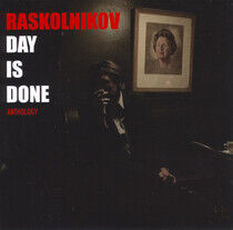 Raskolnikov - Day is Done