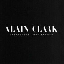 Clark, Alain - Generation Love Revival
