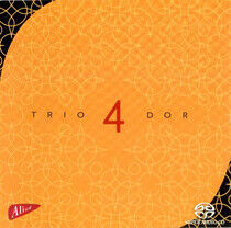 Trio Dor - Trio 4 Dor