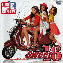 Lisa/Amy/Shelly - Sweet 16