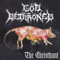 God Dethroned - Christhunt -Reissue-