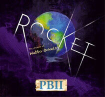 Pbii - Rocket! the Dreams of..