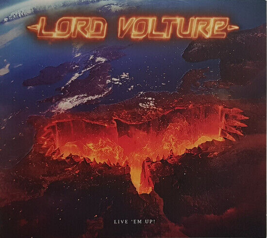 Lord Vulture - Live \'Em Up!