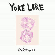 Yoke Lore - Goodpain -Coloured-
