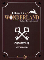 Pink Fantasy - Alice In Wonderland -Ep-