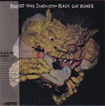 Black Cat Bones - Barbed Wire Sandwich