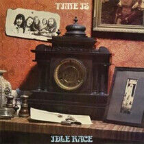 Idle Race - Time is