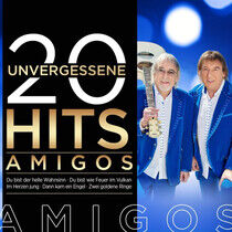 Amigos - 20 Unvergessene Hits