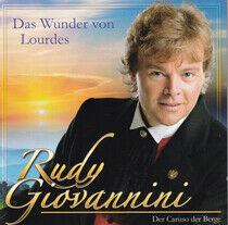Giovannini, Rudy - Das Wunder von Lourdes