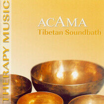 Acama - Tibetan Soundbath